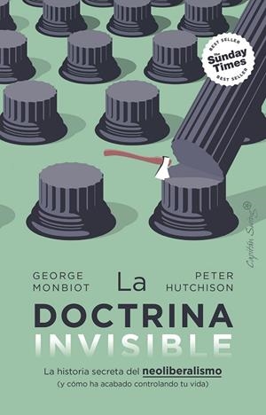 DOCTRINA INVISIBLE, LA | 9788412953152 | MONBIOT, GEORGE/HUTCHISON, PETER | Llibreria Online de Banyoles | Comprar llibres en català i castellà online