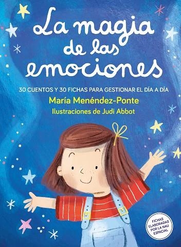 MAGIA DE LAS EMOCIONES, LA | 9788410346376 | MENÉNDEZ-PONTE, MARÍA | Llibreria L'Altell - Llibreria Online de Banyoles | Comprar llibres en català i castellà online - Llibreria de Girona