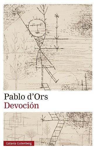 DEVOCIÓN | 9788410317239 | D'ORS, PABLO | Llibreria Online de Banyoles | Comprar llibres en català i castellà online