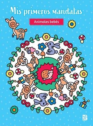 MIS PRIMEROS MANDALAS - ANIMALES BEBÉS | 9789403230092 | BALLON | Llibreria L'Altell - Llibreria Online de Banyoles | Comprar llibres en català i castellà online - Llibreria de Girona