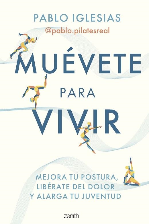 MUÉVETE PARA VIVIR | 9788408297260 | PABLO IGLESIAS @PABLO.PILATESREAL | Llibreria L'Altell - Llibreria Online de Banyoles | Comprar llibres en català i castellà online - Llibreria de Girona