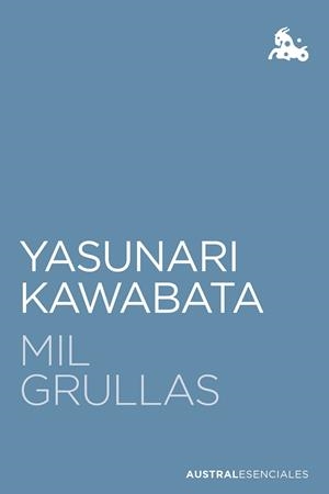 MIL GRULLAS | 9788432244308 | KAWABATA, YASUNARI | Llibreria Online de Banyoles | Comprar llibres en català i castellà online