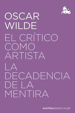 CRÍTICO COMO ARTISTA, EL / LA DECADENCIA DE LA MENTIRA | 9788467076097 | WILDE, OSCAR | Llibreria Online de Banyoles | Comprar llibres en català i castellà online