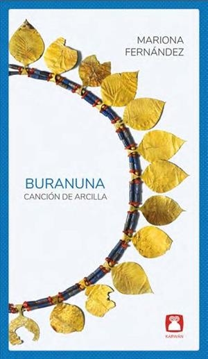 BURANUNA. CANCIÓN DE ARCILLA | 9788412446746 | FERNÁNDEZ, MARIONA | Llibreria L'Altell - Llibreria Online de Banyoles | Comprar llibres en català i castellà online - Llibreria de Girona