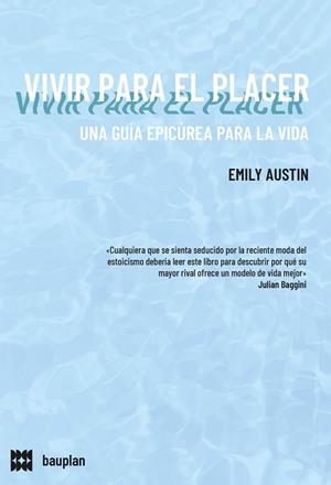 VIVIR PARA EL PLACER | 9788412768732 | A. AUSTIN, EMILY | Llibreria Online de Banyoles | Comprar llibres en català i castellà online