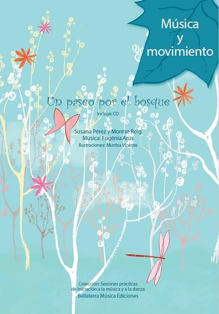 UN PASEO POR EL BOSQUE | 9788412522075 | PÉREZ TESTOR, SUSANA | Llibreria L'Altell - Llibreria Online de Banyoles | Comprar llibres en català i castellà online - Llibreria de Girona