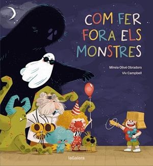 COM FER FORA ELS MONSTRES | 9788424675431 | OLIVÉ, MIREIA | Llibreria Online de Banyoles | Comprar llibres en català i castellà online