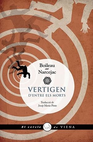 VERTIGEN | 9788419474711 | BOILEAU, PIERRE/NARCEJAC, THOMAS | Llibreria L'Altell - Llibreria Online de Banyoles | Comprar llibres en català i castellà online - Llibreria de Girona