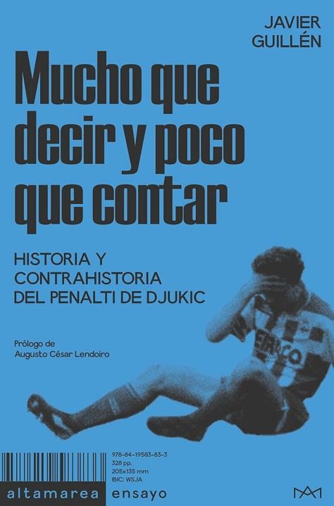 MUCHO QUE DECIR Y POCO QUE CONTAR | 9788419583833 | GUILLÉN, JAVIER | Llibreria L'Altell - Llibreria Online de Banyoles | Comprar llibres en català i castellà online - Llibreria de Girona