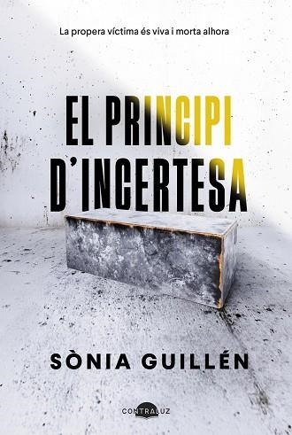 EL PRINCIPI D'INCERTESA | 9788419822529 | GUILLÉN, SÒNIA | Llibreria Online de Banyoles | Comprar llibres en català i castellà online