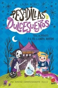 MALSON I SOMNIDOLÇ 3: VACANCES AL CAMPAMENT DELS HORRORS | 9788466158343 | BORIO, LAURA | Llibreria Online de Banyoles | Comprar llibres en català i castellà online