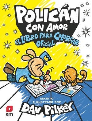 L'HOME GOS AMORÓS. EL LLIBRE PER PINTAR OFICIAL | 9788466158664 | PILKEY, DAV | Llibreria Online de Banyoles | Comprar llibres en català i castellà online