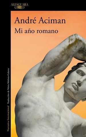 MI AÑO ROMANO | 9788410299085 | ACIMAN, ANDRÉ | Llibreria Online de Banyoles | Comprar llibres en català i castellà online