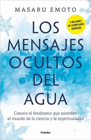MENSAJES OCULTOS DEL AGUA, LOS | 9788425369001 | EMOTO, MASARU | Llibreria Online de Banyoles | Comprar llibres en català i castellà online