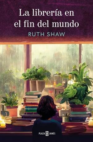 LIBRERÍA EN EL FIN DEL MUNDO, LA | 9788401036088 | SHAW, RUTH | Llibreria Online de Banyoles | Comprar llibres en català i castellà online