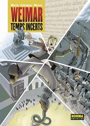 WEIMAR. TEMPS INCERTS | 9788467972917 | MARTIN/PEDRAGOSA/MORATA | Llibreria Online de Banyoles | Comprar llibres en català i castellà online
