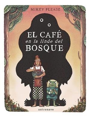 CAFÉ EN LA LINDE DEL BOSQUE, EL | 9788467969535 | PLEASE, MIKEY | Llibreria Online de Banyoles | Comprar llibres en català i castellà online