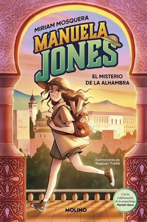 MANUELA JONES 1 - EL MISTERIO DE LA ALHAMBRA | 9788427225985 | MOSQUERA, MIRIAM/SECO ÁLVAREZ, MYRIAM | Llibreria Online de Banyoles | Comprar llibres en català i castellà online