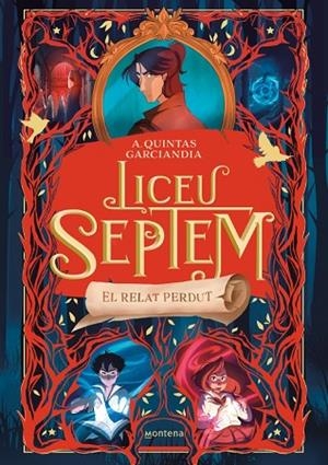 LICEU SEPTEM 2 - EL RELAT PERDUT | 9788410298057 | QUINTAS GARCIANDIA, A. | Llibreria Online de Banyoles | Comprar llibres en català i castellà online