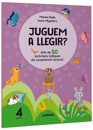 JUGUEM A LLEGIR? 4 ANYS | 9788411582117 | BADIA CANTARERO, MÒNICA | Llibreria L'Altell - Llibreria Online de Banyoles | Comprar llibres en català i castellà online - Llibreria de Girona