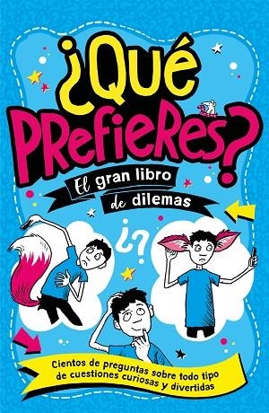 ¿QUÉ PREFIERES? | 9788408298342 | PANTON, GARY | Llibreria Online de Banyoles | Comprar llibres en català i castellà online