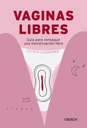 VAGINAS LIBRES | 9788441551336 | CHAMORRO CHUECA, LETICIA | Llibreria Online de Banyoles | Comprar llibres en català i castellà online