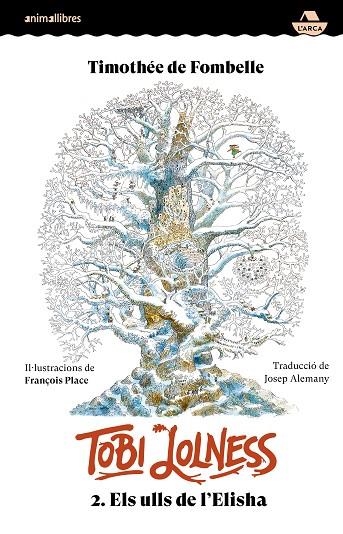 TOBI LOLNESS 2. ELS ULLS DE L'ELISHA | 9788410302396 | TIMOTHÉE DE FOMBELLE | Llibreria Online de Banyoles | Comprar llibres en català i castellà online