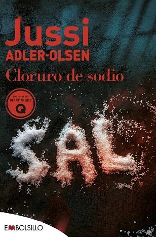 CLORURO DE SODIO | 9788418185762 | ADLER-OLSEN, JUSSI | Llibreria L'Altell - Llibreria Online de Banyoles | Comprar llibres en català i castellà online - Llibreria de Girona