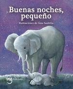 BUENAS NOCHES, PEQUEÑO | 9788412950052 | G. GALCERAN, ÀURIA | Llibreria Online de Banyoles | Comprar llibres en català i castellà online