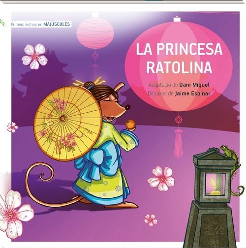 PRINCESA RATOLINA, LA | 9788419913203 | MIQUEL ANTICH, DANI | Llibreria Online de Banyoles | Comprar llibres en català i castellà online