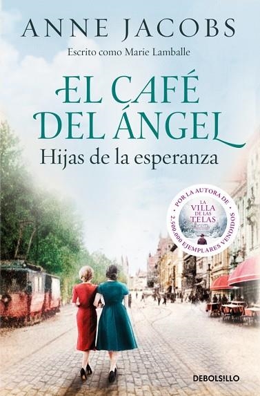 EL CAFÉ DEL ÁNGEL. HIJAS DE LA ESPERANZA (CAFÉ DEL ÁNGEL 3) | 9788466379250 | JACOBS, ANNE | Llibreria L'Altell - Llibreria Online de Banyoles | Comprar llibres en català i castellà online - Llibreria de Girona