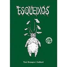 ESQUEIXOS | 9788412910971 | BENAGES I GALLARD, TONI | Llibreria Online de Banyoles | Comprar llibres en català i castellà online