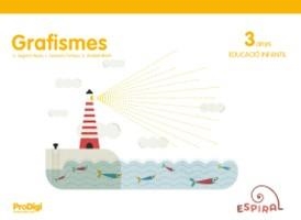 GRAFISMES 3 ANYS - ESPIRAL. PRODIGI | 9788430707225 | SEGARRA NEIRA, JOSEP LLUÍS/FEMENIA TORTOSA, LOLA/VERDIELL MARÍN, DOLORS | Llibreria L'Altell - Llibreria Online de Banyoles | Comprar llibres en català i castellà online - Llibreria de Girona