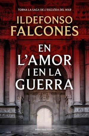 EN L'AMOR I EN LA GUERRA | 9788419756633 | FALCONES, ILDEFONSO | Llibreria Online de Banyoles | Comprar llibres en català i castellà online