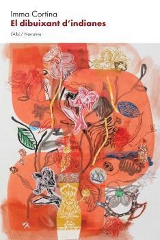 DIBUIXANT D'INDIANES, EL | 9788412986204 | CORTINA, IMMA | Llibreria Online de Banyoles | Comprar llibres en català i castellà online