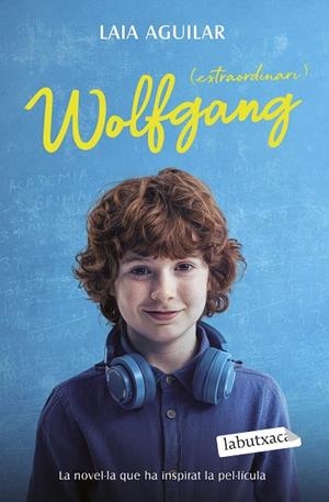 WOLFGANG (EXTRAORDINARI) | 9788419971692 | AGUILAR, LAIA | Llibreria Online de Banyoles | Comprar llibres en català i castellà online