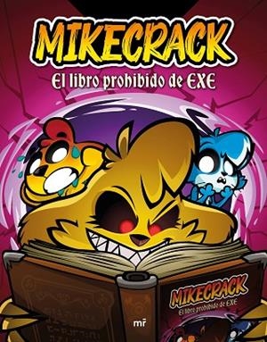 MIKECRACKLIBRO PROHIBIDO DE EXE, EL | 9788427053342 | MIKECRACK | Llibreria L'Altell - Llibreria Online de Banyoles | Comprar llibres en català i castellà online - Llibreria de Girona