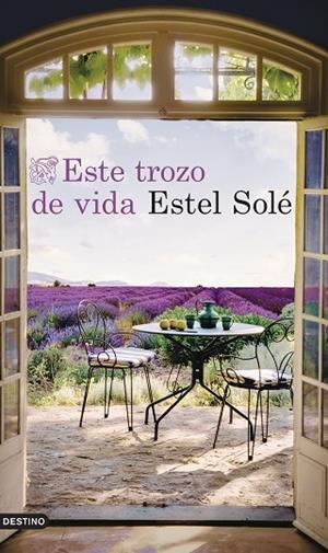 ESTE TROZO DE VIDA | 9788423366828 | SOLÉ CASADELLÀ, ESTEL | Llibreria L'Altell - Llibreria Online de Banyoles | Comprar llibres en català i castellà online - Llibreria de Girona