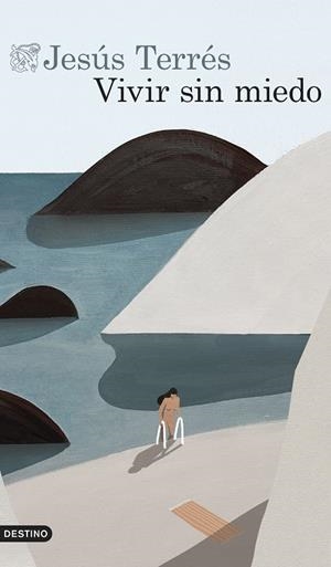 VIVIR SIN MIEDO | 9788423366903 | TERRÉS, JESÚS | Llibreria L'Altell - Llibreria Online de Banyoles | Comprar llibres en català i castellà online - Llibreria de Girona