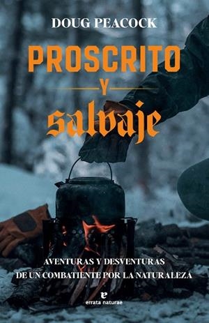 PROSCRITO Y SALVAJE | 9791387597030 | PEACOCK, DOUG | Llibreria Online de Banyoles | Comprar llibres en català i castellà online