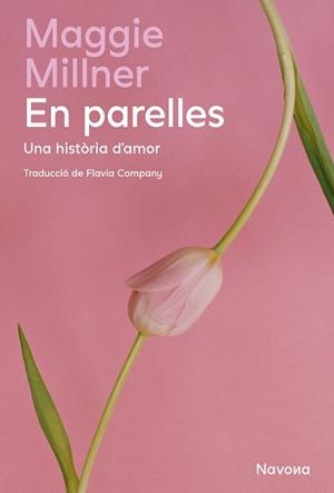 EN PARELLES | 9788410180291 | MILLNER, MAGGIE | Llibreria Online de Banyoles | Comprar llibres en català i castellà online