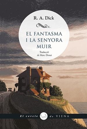 FANTASMA I LA SENYORA MUIR, EL | 9788419474773 | DICK, R. A. | Llibreria L'Altell - Llibreria Online de Banyoles | Comprar llibres en català i castellà online - Llibreria de Girona