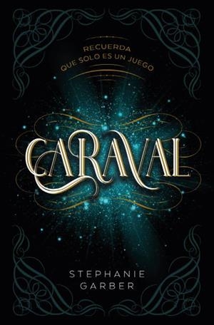 CARAVAL | 9788419130136 | GARBER, STEPHANIE | Llibreria Online de Banyoles | Comprar llibres en català i castellà online