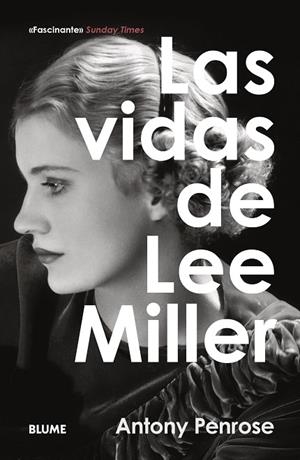 VIDAS DE LEE MILLER, LAS | 9788410469525 | PENROSE, ANTONY | Llibreria L'Altell - Llibreria Online de Banyoles | Comprar llibres en català i castellà online - Llibreria de Girona