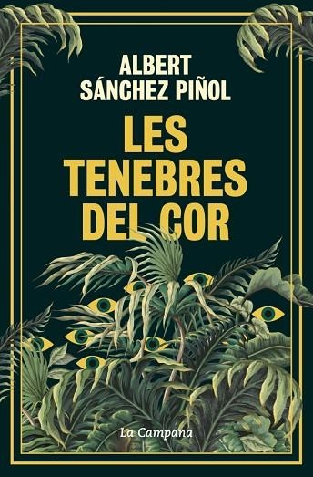 TENEBRES DEL COR, LES | 9788419836045 | SÁNCHEZ PIÑOL, ALBERT | Llibreria Online de Banyoles | Comprar llibres en català i castellà online