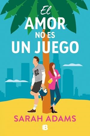 AMOR NO ES UN JUEGO, EL | 9788466680493 | ADAMS, SARAH | Llibreria Online de Banyoles | Comprar llibres en català i castellà online