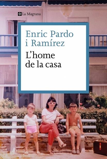 HOME DE LA CASA, L' | 9788419334695 | PARDO, ENRIC | Llibreria L'Altell - Llibreria Online de Banyoles | Comprar llibres en català i castellà online - Llibreria de Girona