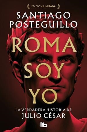 ROMA SOY YO | 9788413149288 | POSTEGUILLO, SANTIAGO | Llibreria Online de Banyoles | Comprar llibres en català i castellà online
