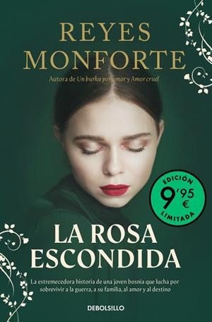 ROSA ESCONDIDA, LA | 9788466381017 | MONFORTE, REYES | Llibreria Online de Banyoles | Comprar llibres en català i castellà online