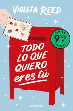 TODO LO QUE QUIERO ERES TÚ | 9788466381659 | REED, VIOLETA | Llibreria L'Altell - Llibreria Online de Banyoles | Comprar llibres en català i castellà online - Llibreria de Girona